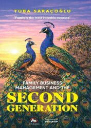 Famıly Busıness Management And The Second Generatıon - Ati Yayınları