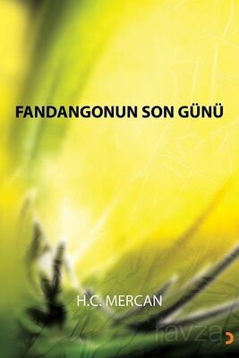 Fandangonun Son Günü - 1