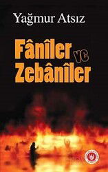 Faniler ve Zebaniler - Türk Edebiyatı Vakfı