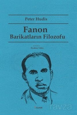 Fanon: Barikatların Filozofu - 1