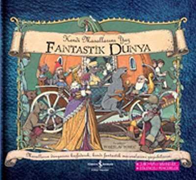 Fantastik Dünya - İş Bankası Yayınları