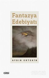 Fantazya Edebiyatı - Çizgi Kitabevi