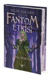 Fantom Etkisi / Doğa Dönüyor (Ciltli) - Artemis Yayınları