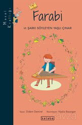 Farabi ve Şarkı Söyleyen Yaşlı Çınar / Masal Krallığı - Ketebe Çocuk