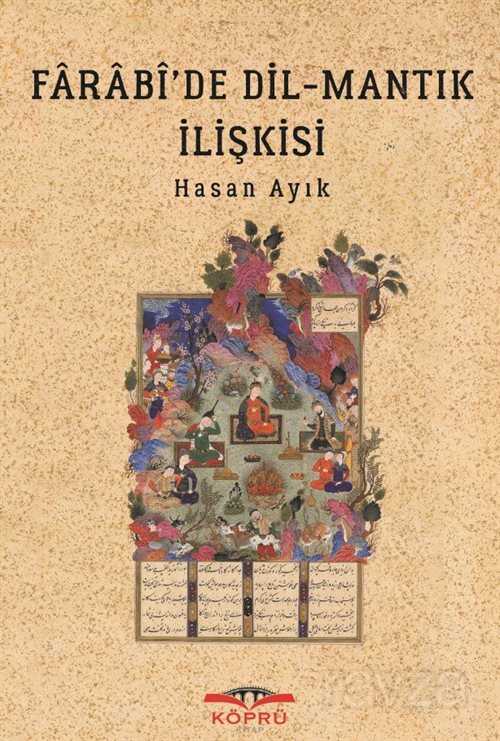 Farabi'de Dil-Mantık İlişkisi - Köprü Kitaplar