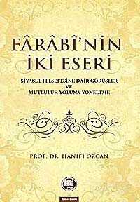 Farabi'nin İki Eseri - M.Ü. İlahiyat Fak. Vakfı Yayınları
