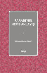 Farabî'nin Nefis Anlayışı - İlahiyat Yayınları