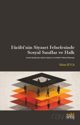 Farabî'nin Siyaset Felsefesinde Sosyal Sınıflar ve Halk - Eskiyeni Yayınları