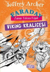 Faraday Zaman Yolcusu Köpek / Viking Kraliçesi - Yediveren Çocuk