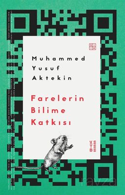 Farelerin Bilime Katkısı - 1