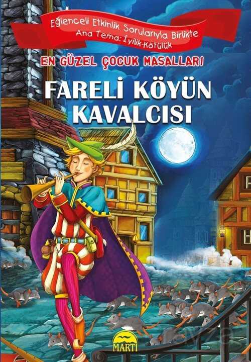 Fareli Köyün Kavalcısı / En Güzel Çocuk Masalları - 1