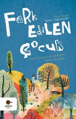 Fark Edilen Çocuk - 1