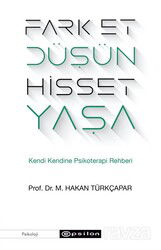 Fark Et Düşün Hisset Yaşa - Epsilon Yayınları