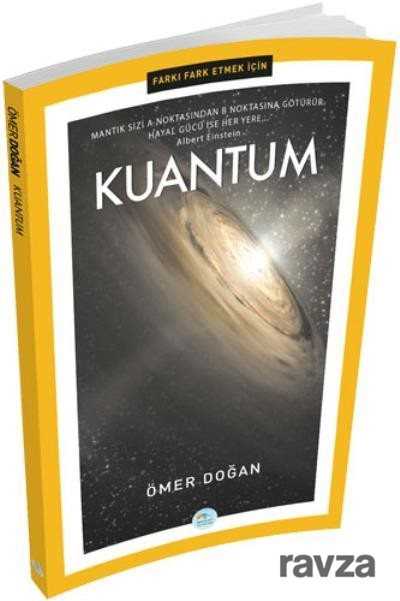 Fark Etmek İçin Kuantum - Maviçatı Yayınları