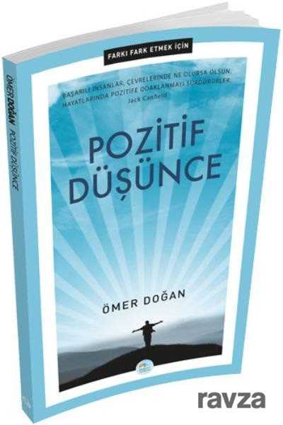 Fark Etmek İçin Pozitif Düşünce - Maviçatı Yayınları
