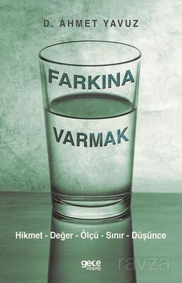 Farkına Varmak - 1