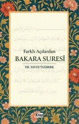 Farklı Açılardan Bakara Suresi - Kitap Dünyası (Konya)