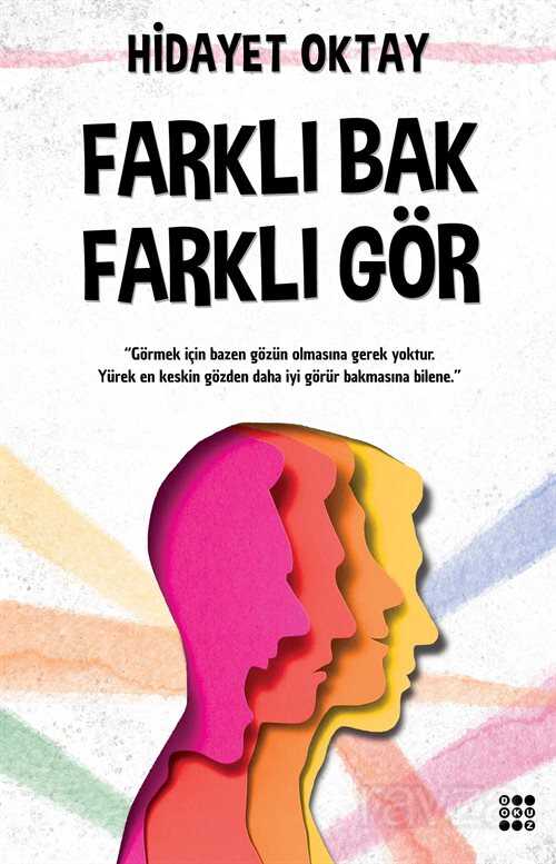 Farklı Bak Farklı Gör - Dokuz Yayınları (Konya)