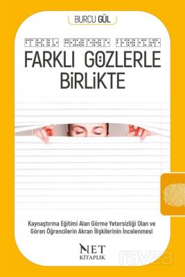 Farklı Gözlerle Birlikte - 1