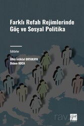 Farklı Refah Rejimlerinde Göç ve Sosyal Politika - Gazi Kitabevi