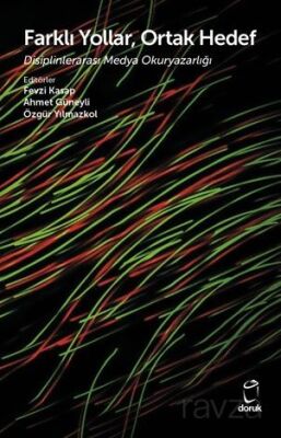 Farklı Yollar, Ortak Hedef - 1