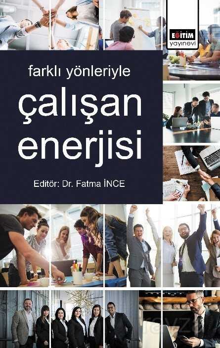 Farklı Yönleriyle Çalışan Enerjisi - Eğitim Kitabevi