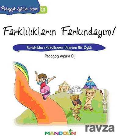 Farklılıkların Farkındayım! - Mandolin Yayınları