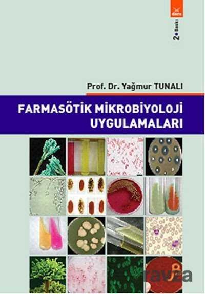 Farmasötik Mikrobiyoloji Uygulamaları - 1