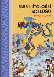 Fars Mitolojisi Sözlüğü (Ciltli) - Dergah Yayınları