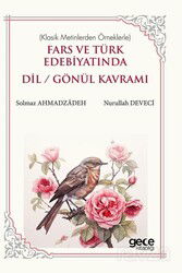 Fars ve Türk Edebiyatında Dil / Gönül Kavramı - Gece Kitaplığı