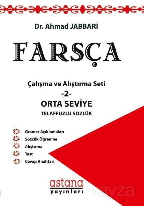 Farsça Çalışma ve Alıştırma Seti -2 - Astana Yayınları