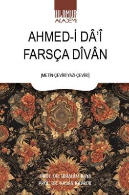 Farsça Divan Ahmed-i Da'i - 1