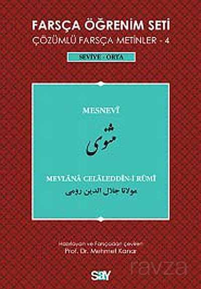 Farsça Öğrenim Seti 4 (Seviye Orta) Mesnevi - Say Yayınları