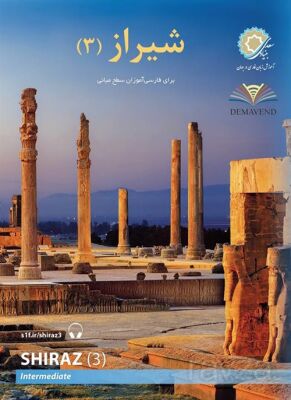 Farsça Öğretim Seti: Şiraz 3 - 1