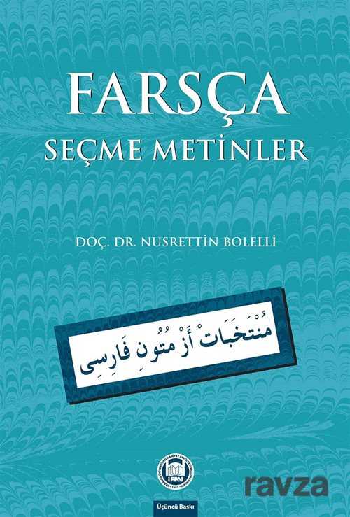 Farsça Seçme Metinler - M.Ü. İlahiyat Fak. Vakfı Yayınları