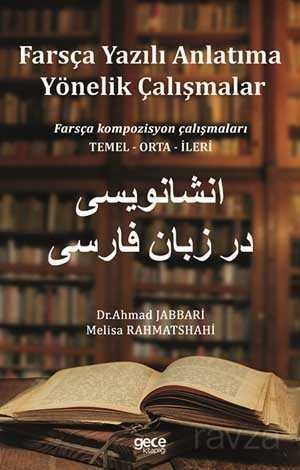Farsça Yazılı Anlatıma Yönelik Çalışmalar - 1