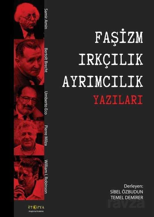 Faşizm Irkçılık Ayrımcılık Yazıları - Ütopya Yayınevi