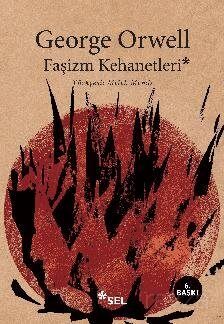 Faşizm Kehanetleri - 1