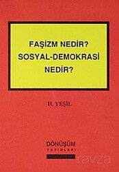 Faşizm Nedir, Sosyal - Demokrasi Nedir? - Dönüşüm Yayınları