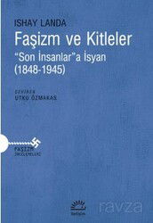 Faşizm ve Kitleler - İletişim Yayınları