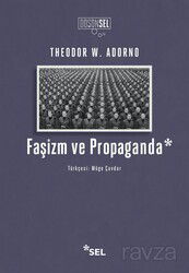 Faşizm ve Propaganda - Sel Yayınları