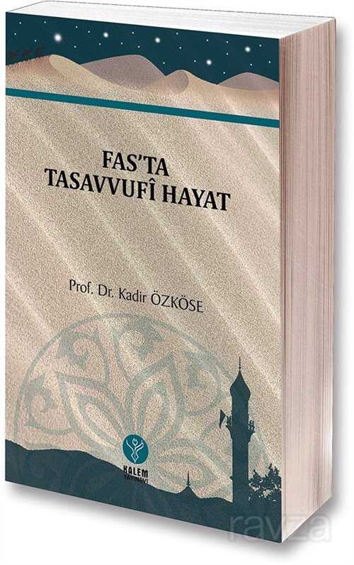 Fas'ta Tasavvufi Hayat - Kalem Yayınevi (Trabzon)