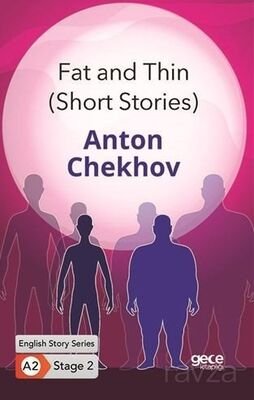 Fat and Thin (Short Stories) / İngilizce Hikayeler A2 Stage2 - 1