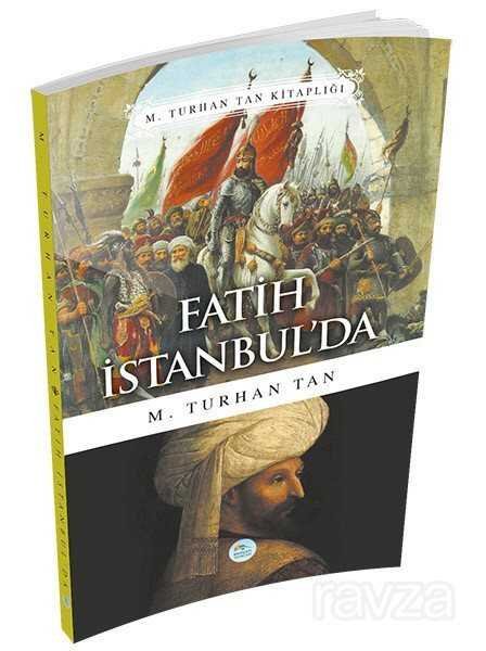 Fatih İstanbul'da - 1