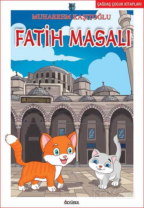 Fatih Masalı - Özyürek Yayınevi