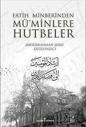 Fatih Minberinden Mü'minlere Hutbeler 1-2 - Kalem Yayınevi (Trabzon)