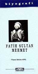 Fatih Sultan Mehmet - 2