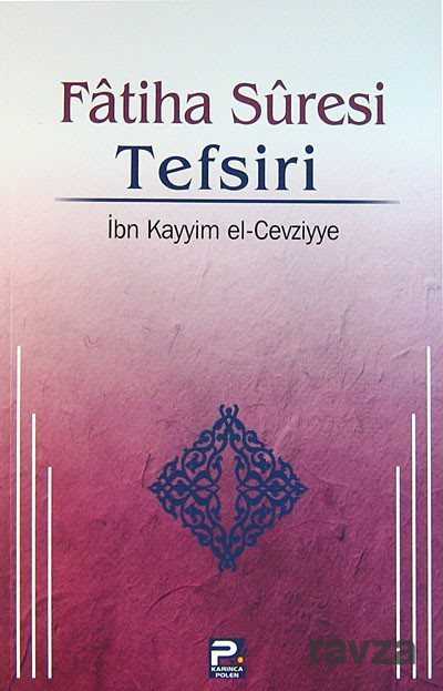Fatiha Suresi Tefsiri - Polen Yayınları