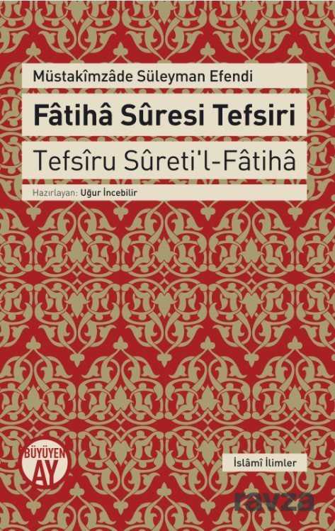Fatiha Suresi Tefsiri - Büyüyenay Yayıncılık