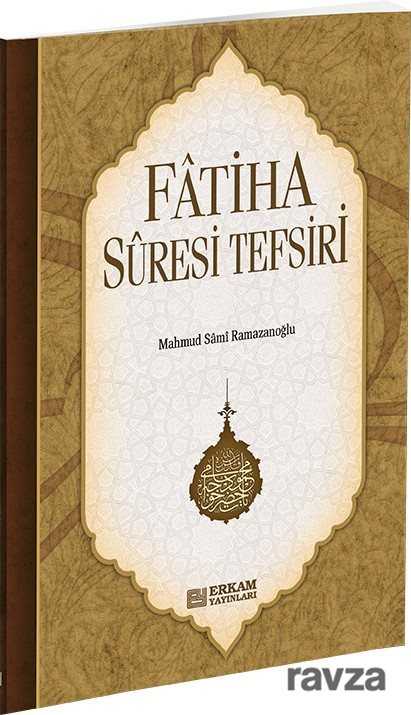 Fatiha Suresi Tefsiri - Erkam Yayınları
